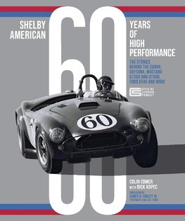 Shelby American 60 Years of High Performance