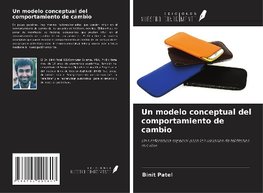 Un modelo conceptual del comportamiento de cambio