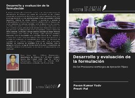 Desarrollo y evaluación de la formulación