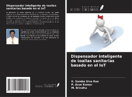 Dispensador inteligente de toallas sanitarias basado en el IoT