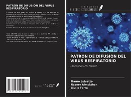 PATRÓN DE DIFUSIÓN DEL VIRUS RESPIRATORIO