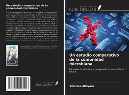 Un estudio comparativo de la comunidad microbiana