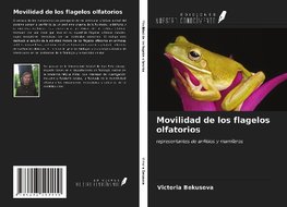 Movilidad de los flagelos olfatorios