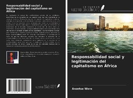 Responsabilidad social y legitimación del capitalismo en África