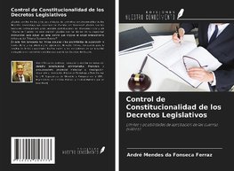 Control de Constitucionalidad de los Decretos Legislativos