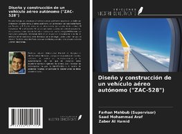 Diseño y construcción de un vehículo aéreo autónomo ("ZAC-528")