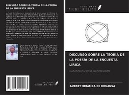 DISCURSO SOBRE LA TEORÍA DE LA POESÍA DE LA ENCUESTA LÍRICA