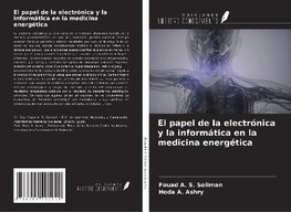 El papel de la electrónica y la informática en la medicina energética