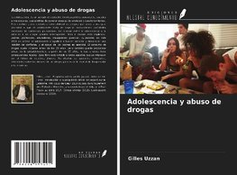 Adolescencia y abuso de drogas