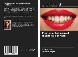 Fundamentos para el diseño de sonrisas