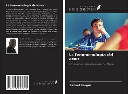 La fenomenología del amor