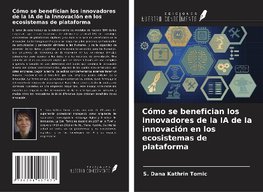 Cómo se benefician los innovadores de la IA de la innovación en los ecosistemas de plataforma