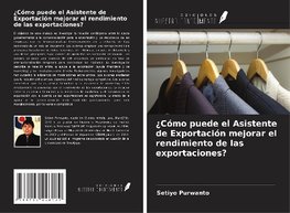 ¿Cómo puede el Asistente de Exportación mejorar el rendimiento de las exportaciones?