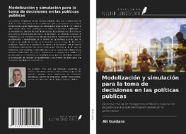 Modelización y simulación para la toma de decisiones en las políticas públicas