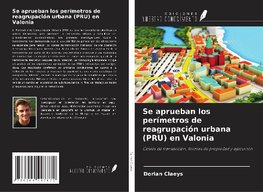 Se aprueban los perímetros de reagrupación urbana (PRU) en Valonia