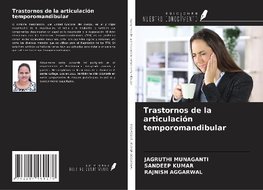 Trastornos de la articulación temporomandibular