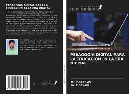 PEDAGOGÍA DIGITAL PARA LA EDUCACIÓN EN LA ERA DIGITAL