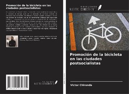 Promoción de la bicicleta en las ciudades postsocialistas