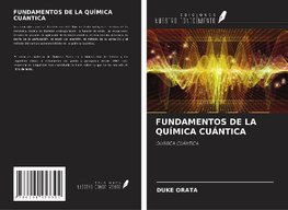 FUNDAMENTOS DE LA QUÍMICA CUÁNTICA