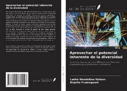 Aprovechar el potencial inherente de la diversidad