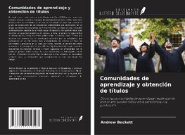 Comunidades de aprendizaje y obtención de títulos