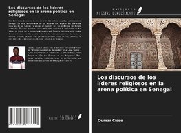 Los discursos de los líderes religiosos en la arena política en Senegal