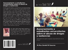 Asesoramiento a estudiantes universitarios sobre el abuso de drogas y sustancias