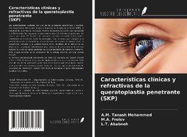 Características clínicas y refractivas de la queratoplastia penetrante (SKP)