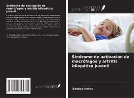 Síndrome de activación de macrófagos y artritis idiopática juvenil