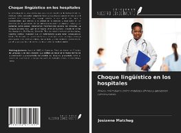 Choque lingüístico en los hospitales