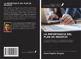 LA IMPORTANCIA DEL PLAN DE NEGOCIO