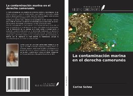 La contaminación marina en el derecho camerunés