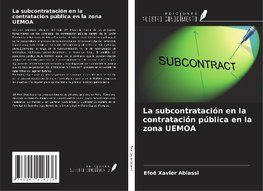 La subcontratación en la contratación pública en la zona UEMOA