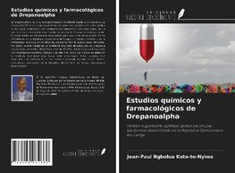 Estudios químicos y farmacológicos de Drepanoalpha