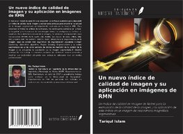 Un nuevo índice de calidad de imagen y su aplicación en imágenes de RMN