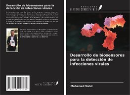 Desarrollo de biosensores para la detección de infecciones virales