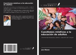 Cuestiones relativas a la educación de adultos