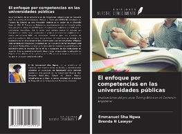 El enfoque por competencias en las universidades públicas