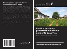 Política pública y protección del medio ambiente en África