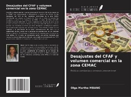 Desajustes del CFAF y volumen comercial en la zona CEMAC