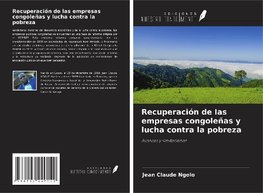 Recuperación de las empresas congoleñas y lucha contra la pobreza