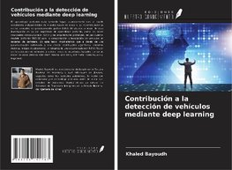 Contribución a la detección de vehículos mediante deep learning