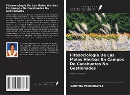 Fitosociología De Las Malas Hierbas En Campos De Cacahuetes No Gestionados