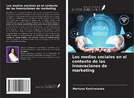 Los medios sociales en el contexto de las innovaciones de marketing