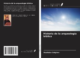 Historia de la arqueología bíblica