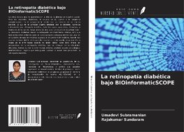 La retinopatía diabética bajo BIOinformaticSCOPE