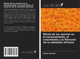 Efecto de las auxinas en el enraizamiento, el crecimiento y la floración de la caléndula africana