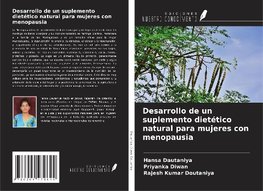 Desarrollo de un suplemento dietético natural para mujeres con menopausia