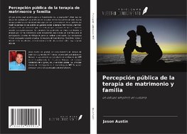 Percepción pública de la terapia de matrimonio y familia