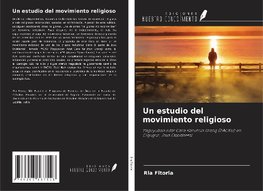 Un estudio del movimiento religioso